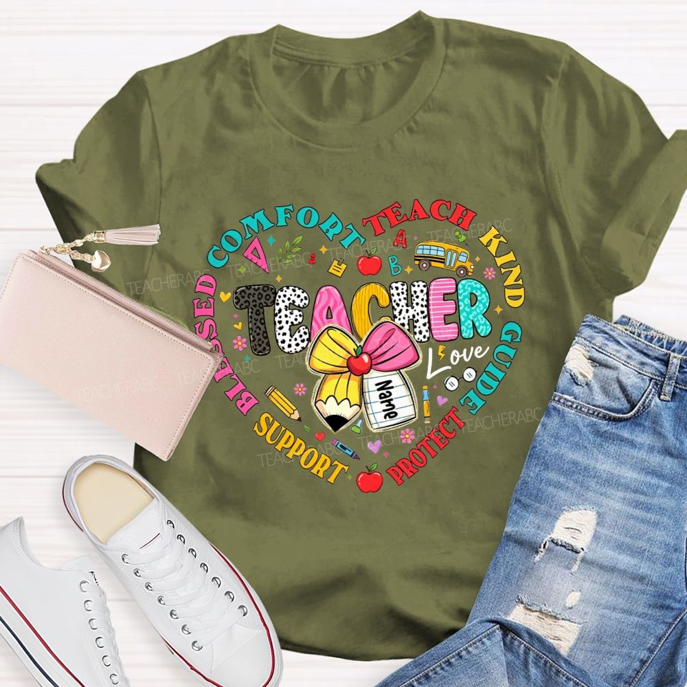 Personalized Name Teacher Heart Comfort Teach Kind Guide Protect Blessed Support T-shirt