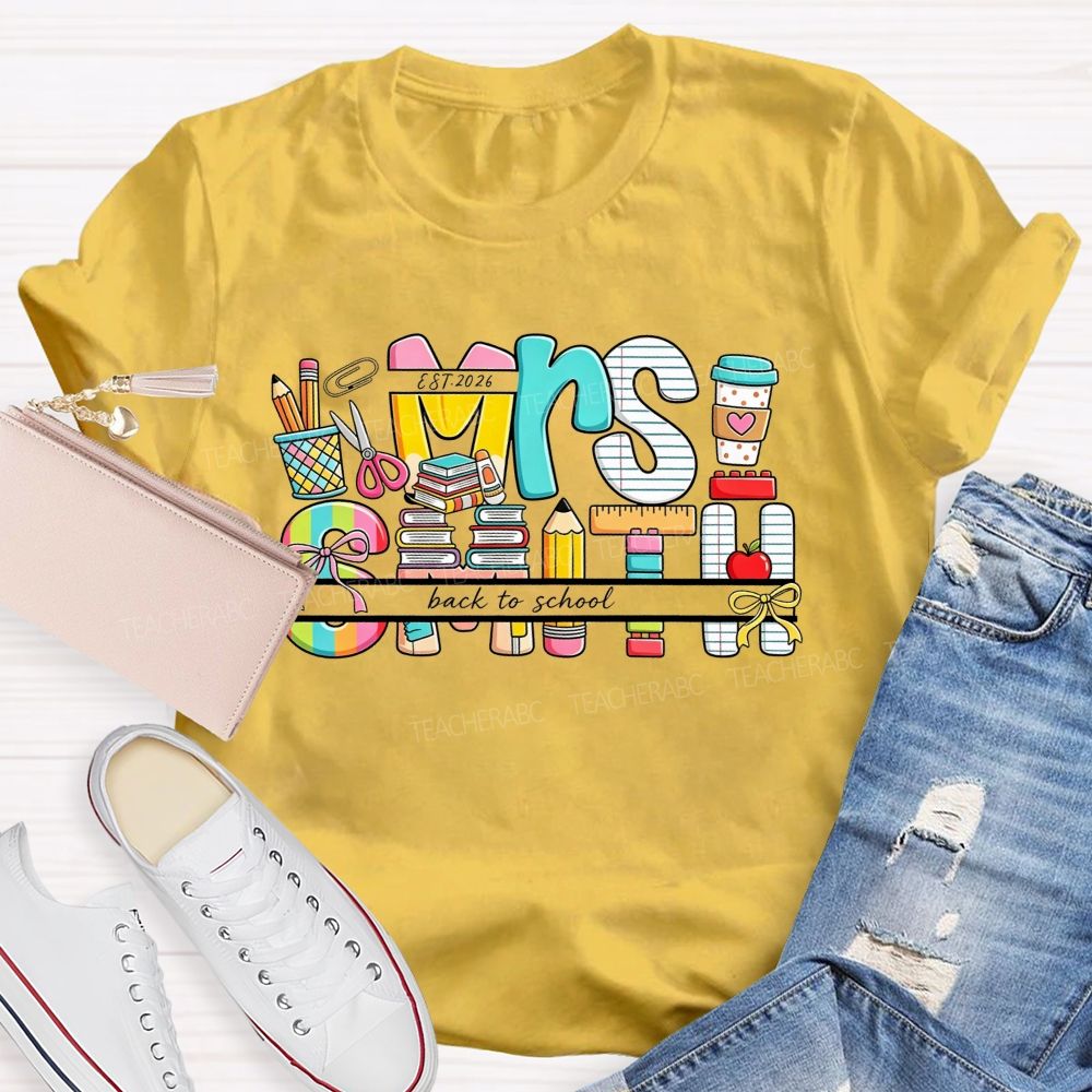 Personalized Name Back To School Colorful School Supplies Teacher T-shirt