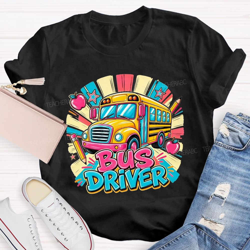 School Bus Bus Driver Colorful Sunburst Apple Pencil Star T-shirt