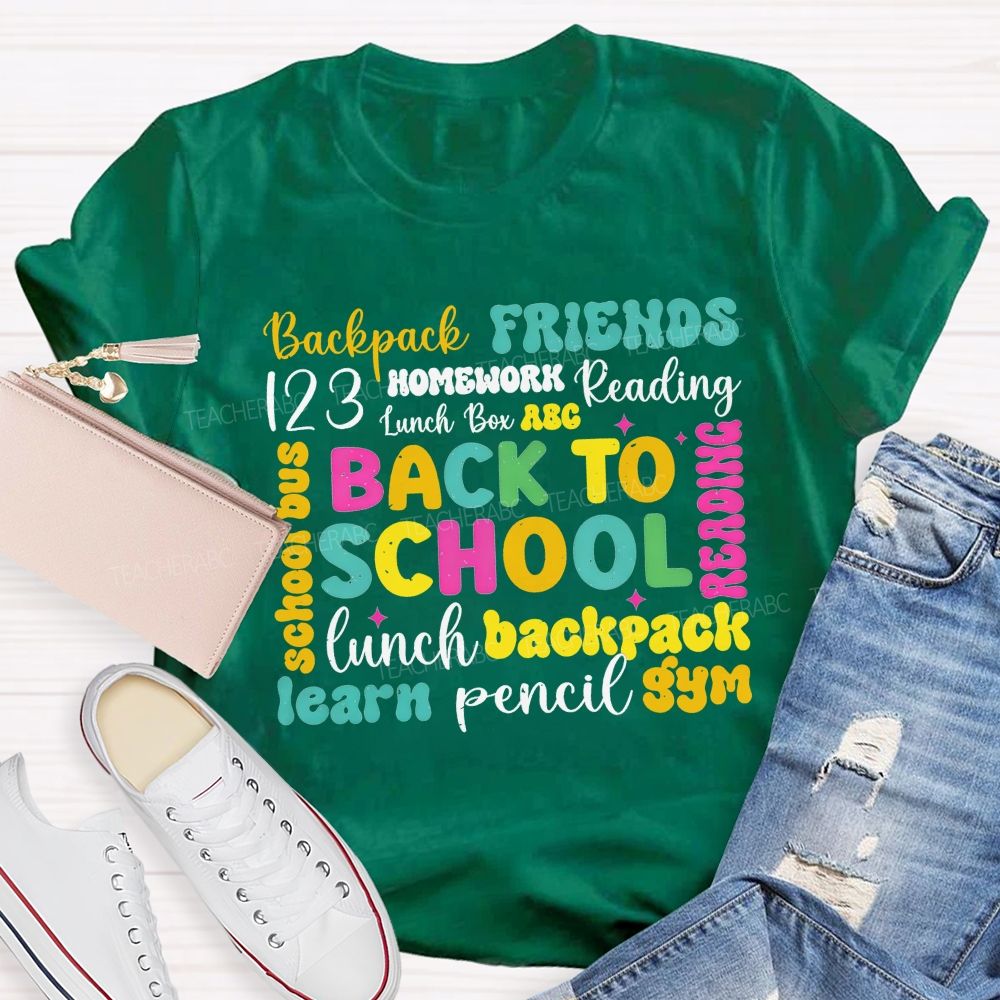 Back To School Backpack Friends Reading Homework And Pencil Teacher T-shirt
