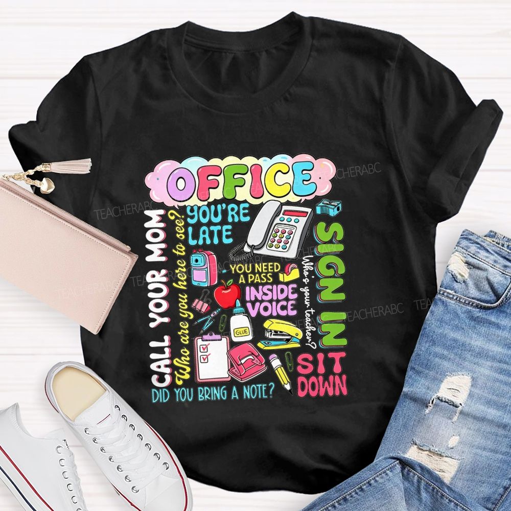 School Office All The Iconic Lines Of A School Front Office T-shirt