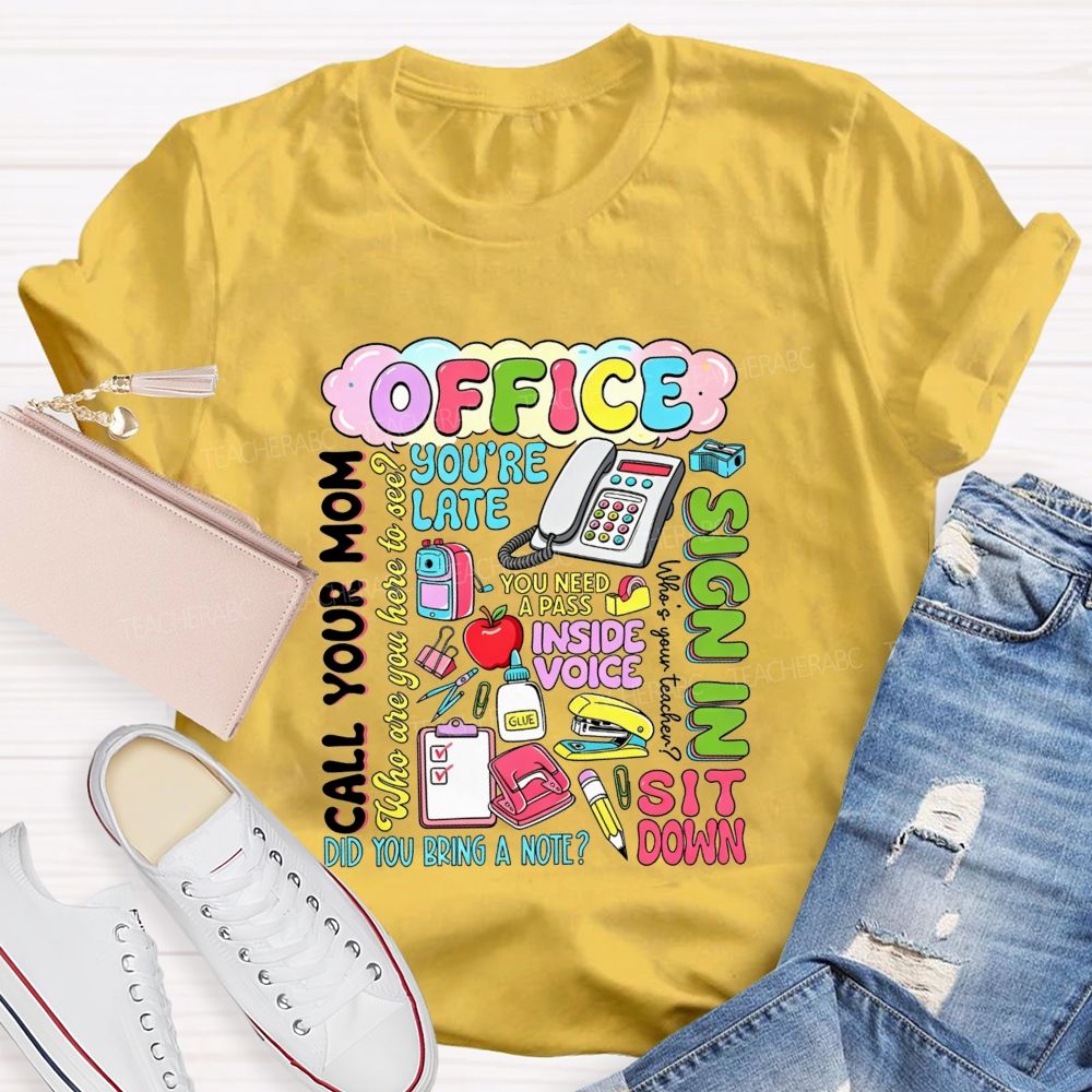 School Office All The Iconic Lines Of A School Front Office T-shirt