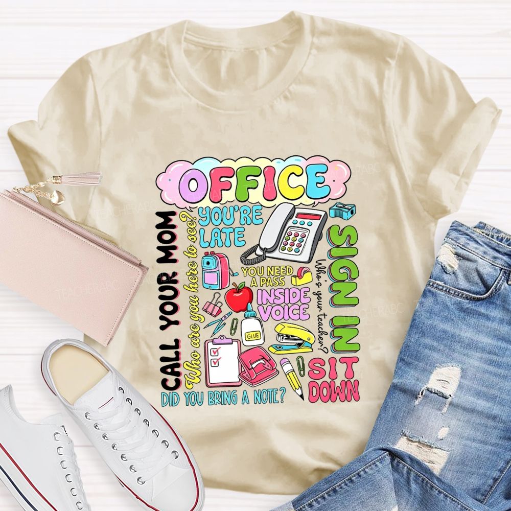 School Office All The Iconic Lines Of A School Front Office T-shirt