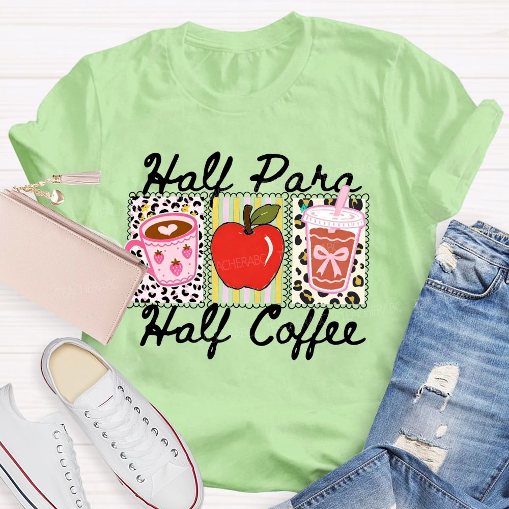 Half Para Half Coffee Teacher Leopard Apple Teacher T-shirt