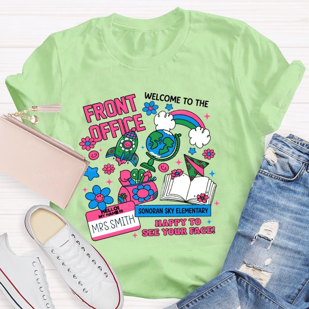 Personalized School Name And Name Welcome Back To Front Office Teacher T-Shirt