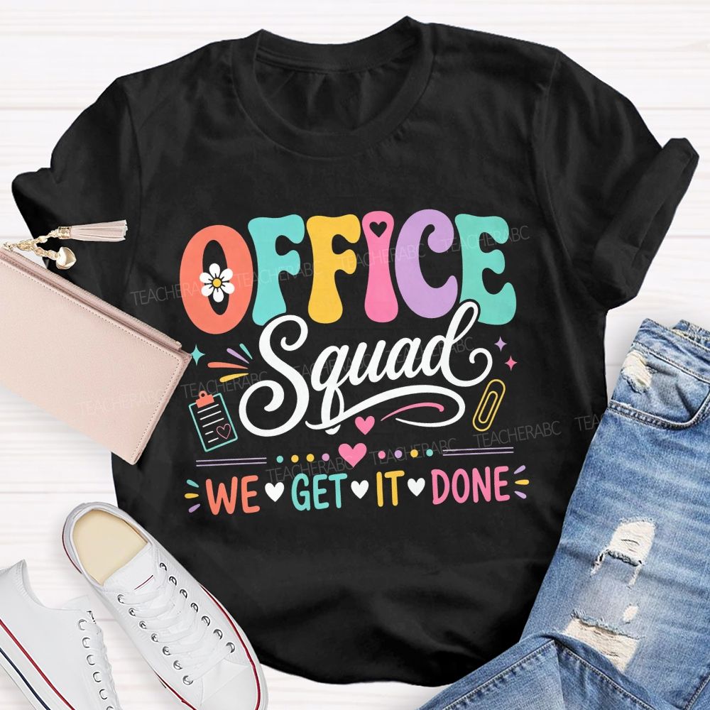 Office Squad We Get It Done Pastel Admin Staff T-shirt