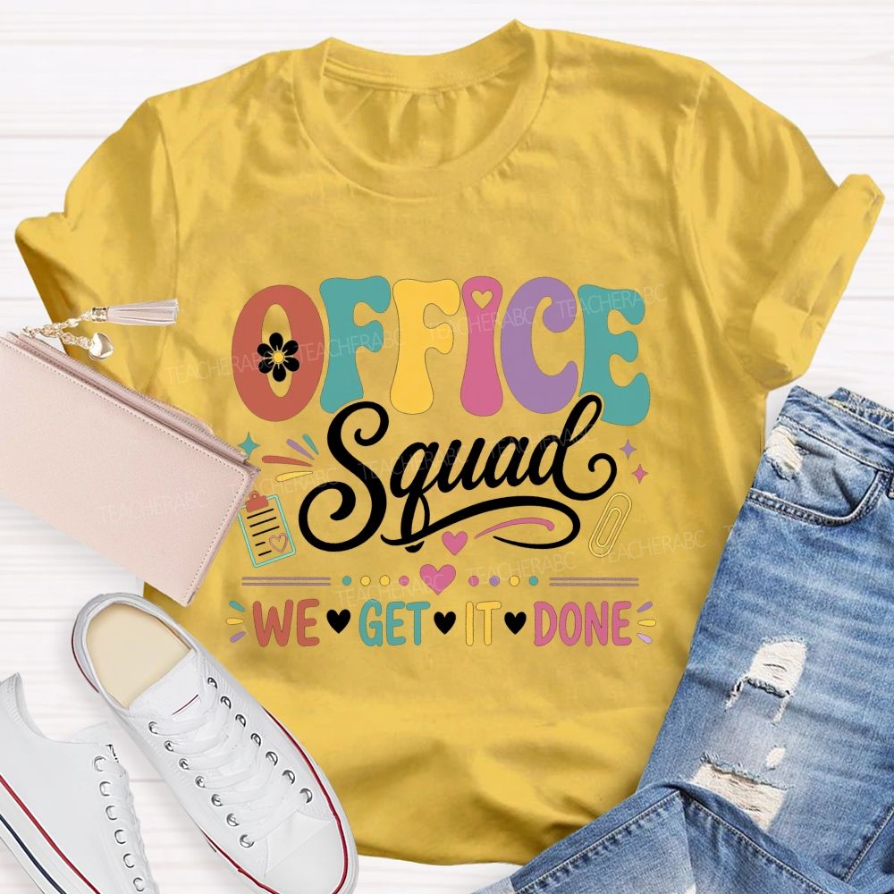 Office Squad We Get It Done Pastel Admin Staff T-shirt