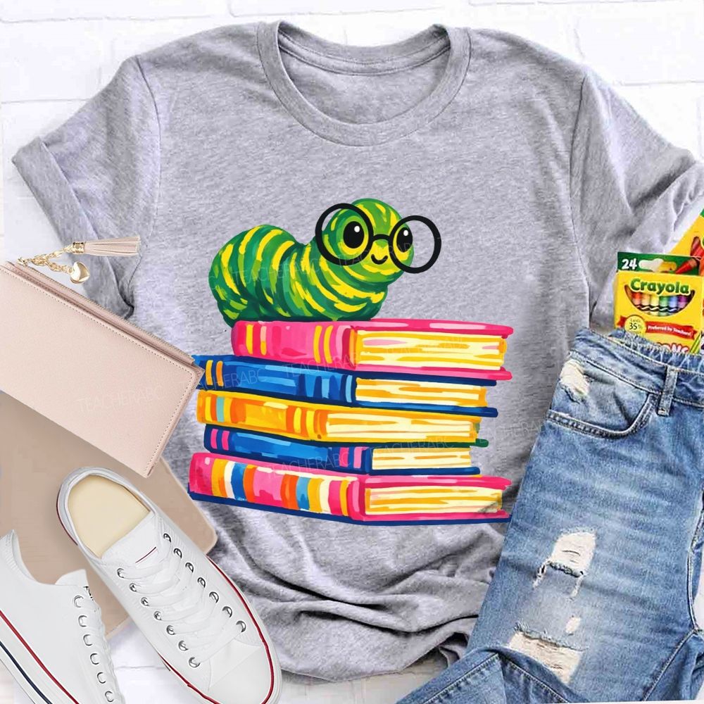 Bookworm Caterpillar With Glasses Stack Of Colorful Books Reading Teacher T-shirt