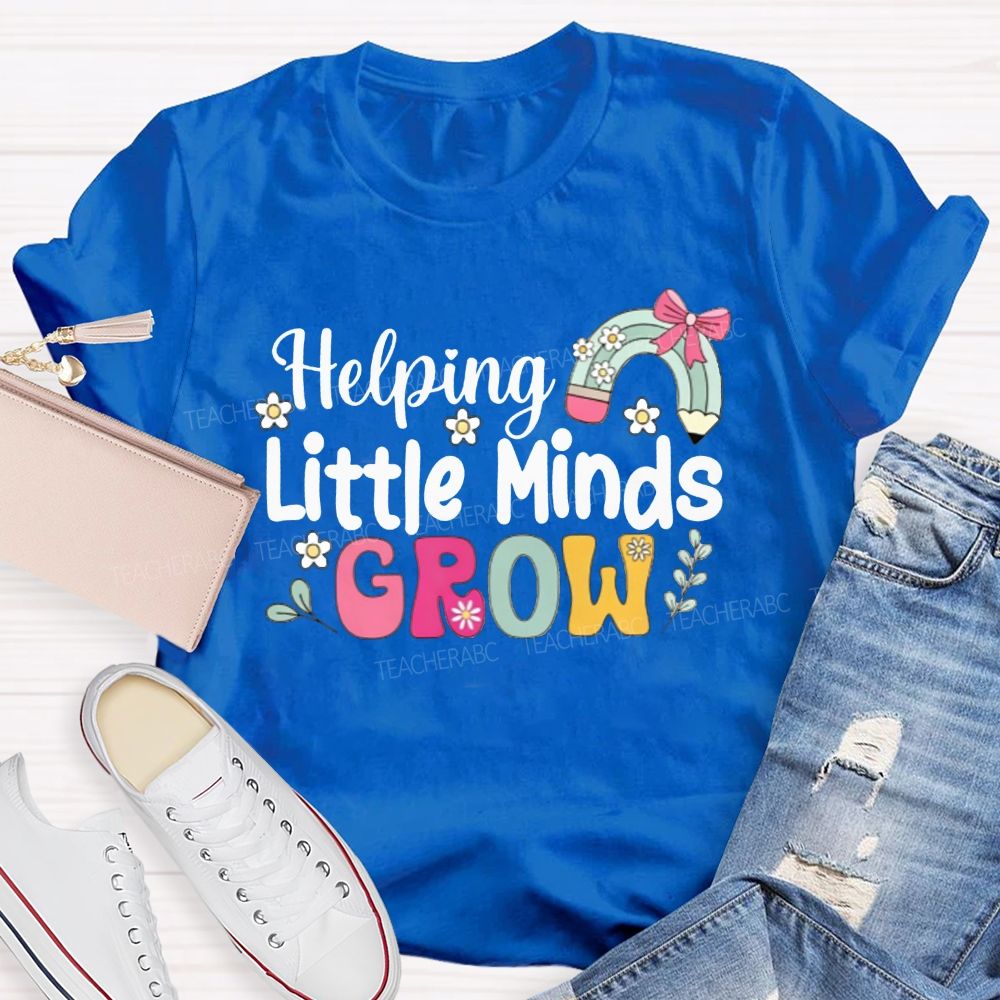 Helping Little Minds Grow Pencil Rainbow Bow Teacher T-shirt