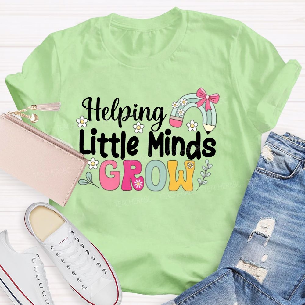 Helping Little Minds Grow Pencil Rainbow Bow Teacher T-shirt