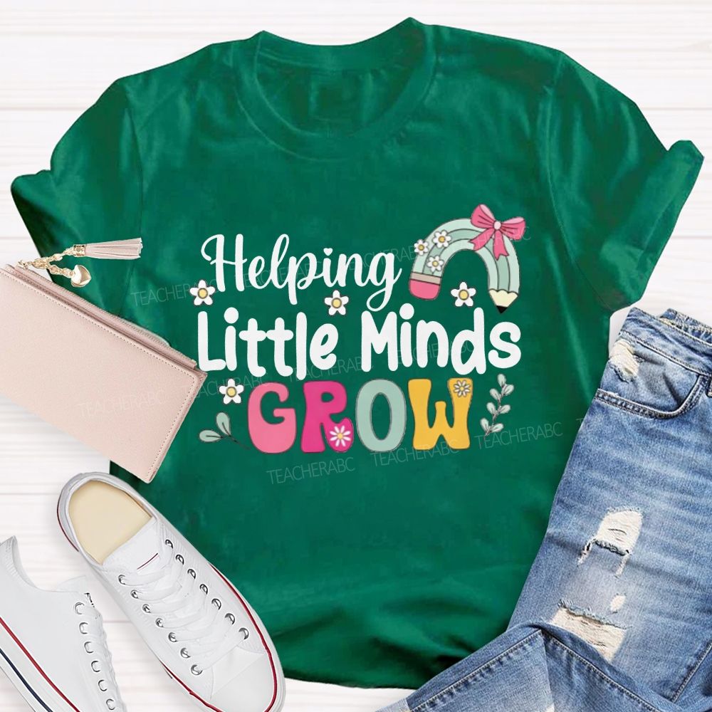Helping Little Minds Grow Pencil Rainbow Bow Teacher T-shirt