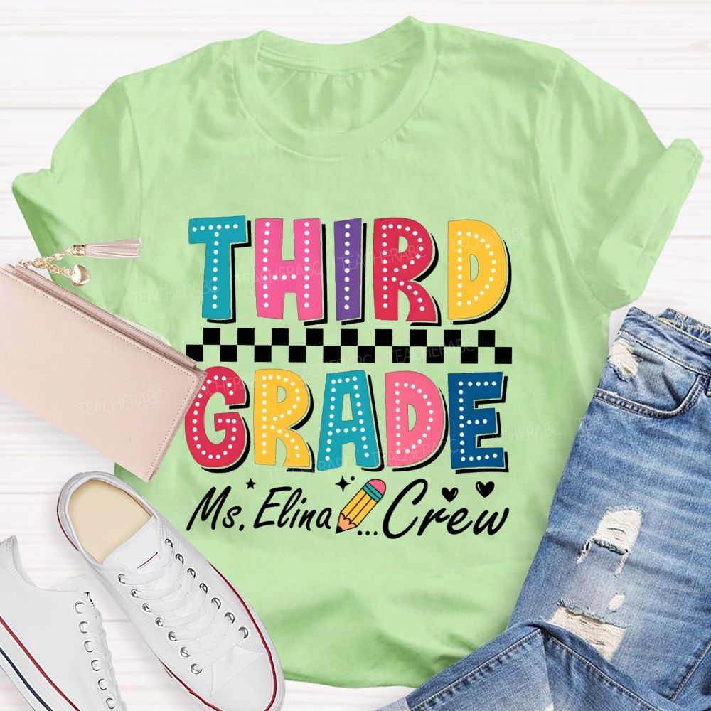 Personalized Name And Grade Third Grade Crew Checkerboard Dot Letter Pencil Teacher T-shirt