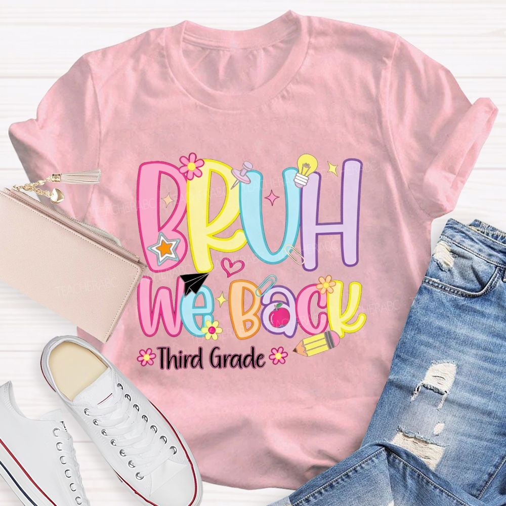 Personalized Grade Bruh We Back Apple Pencil Light Bulb Star Teacher T-shirt