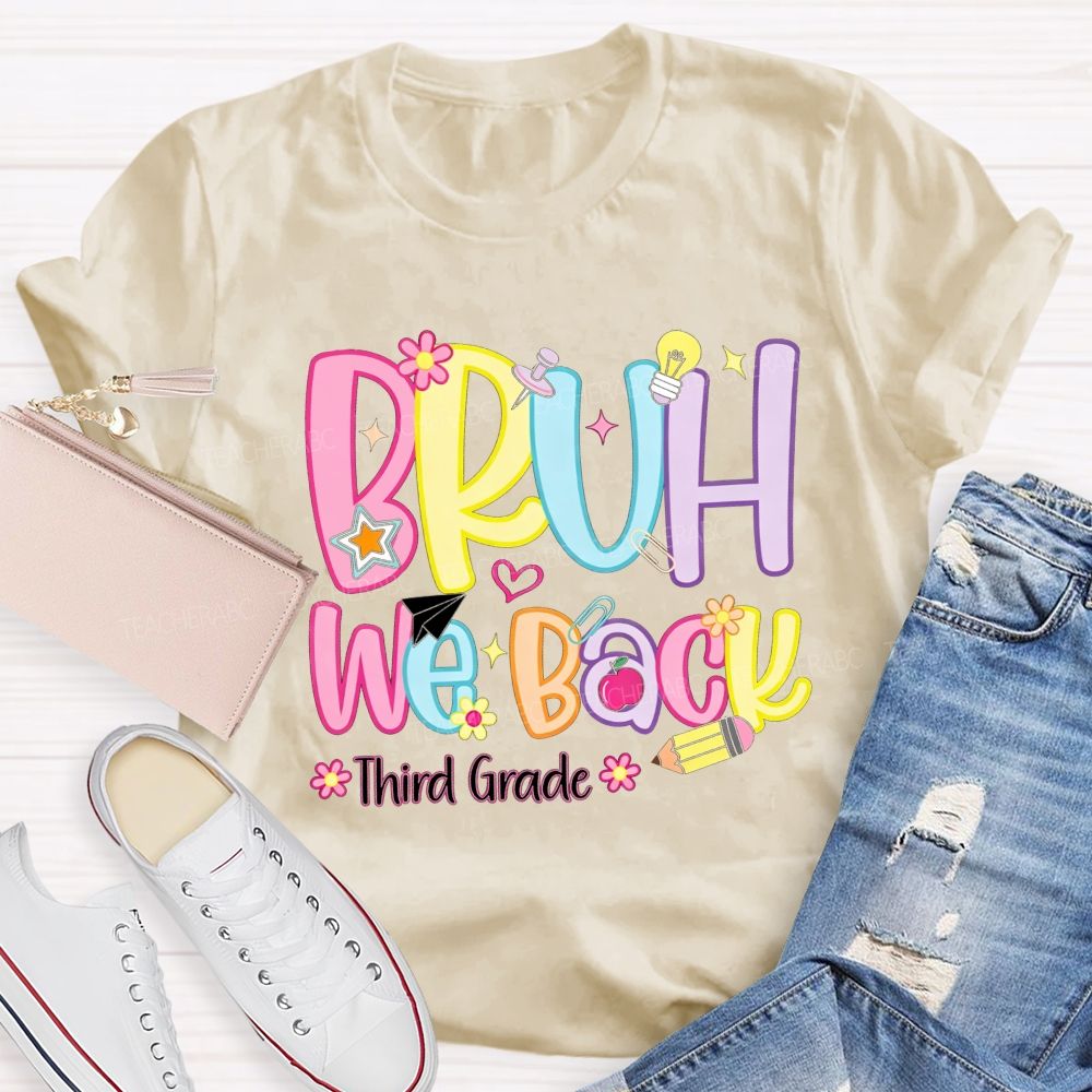 Personalized Grade Bruh We Back Apple Pencil Light Bulb Star Teacher T-shirt