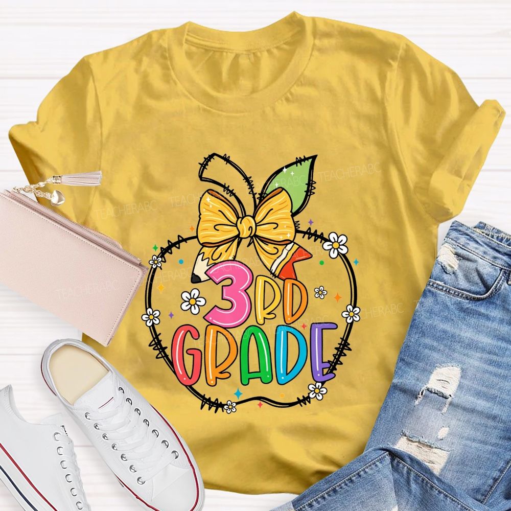 Personalized Grade 3rd Grade Apple Pencil Bow Floral Star Rainbow Teacher T-shirt