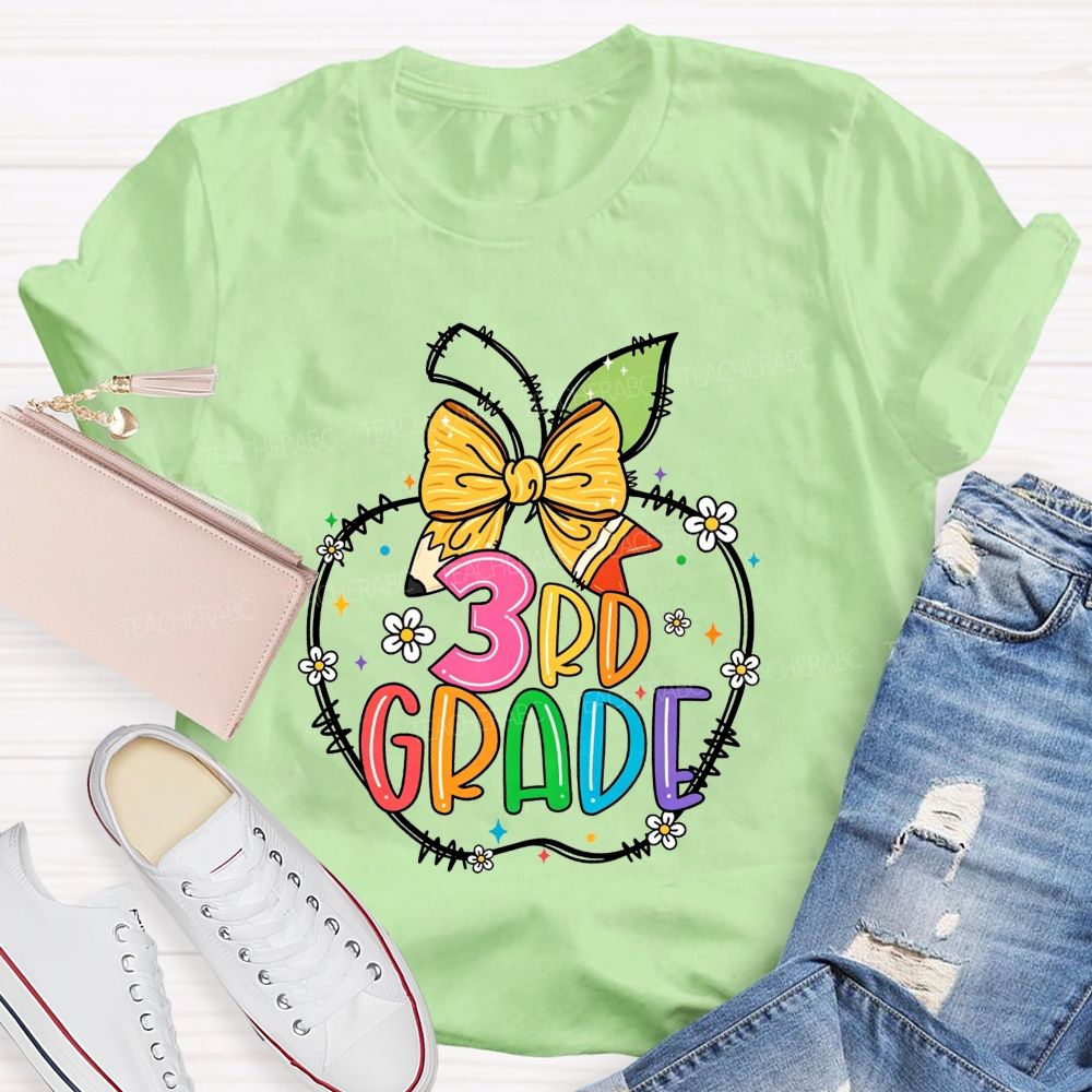 Personalized Grade 3rd Grade Apple Pencil Bow Floral Star Rainbow Teacher T-shirt