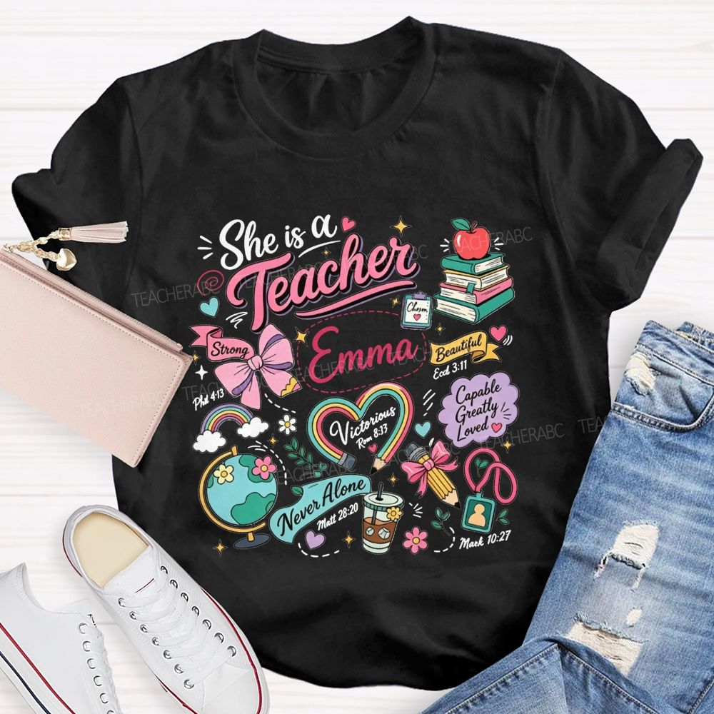 Personalized Name She Is A Teacher Inspirational Educator Teacher T-shirt