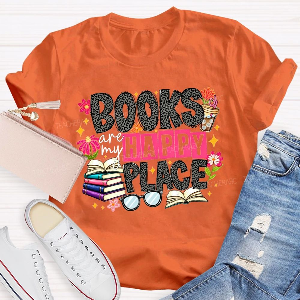 Books Are My Happy Place Leopard Print Book Lover Teacher T-shirt