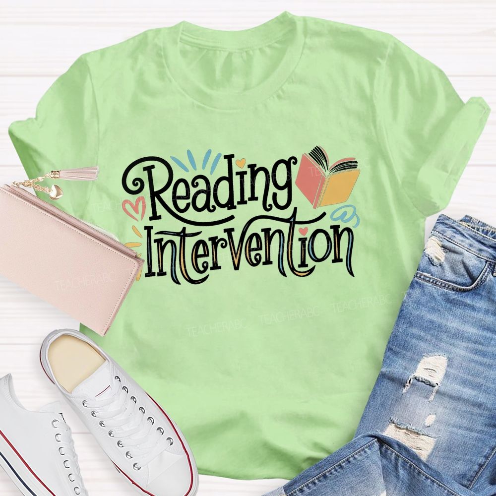 Reading Intervention Every Book Matters In Reading Intervention Teacher T-shirt
