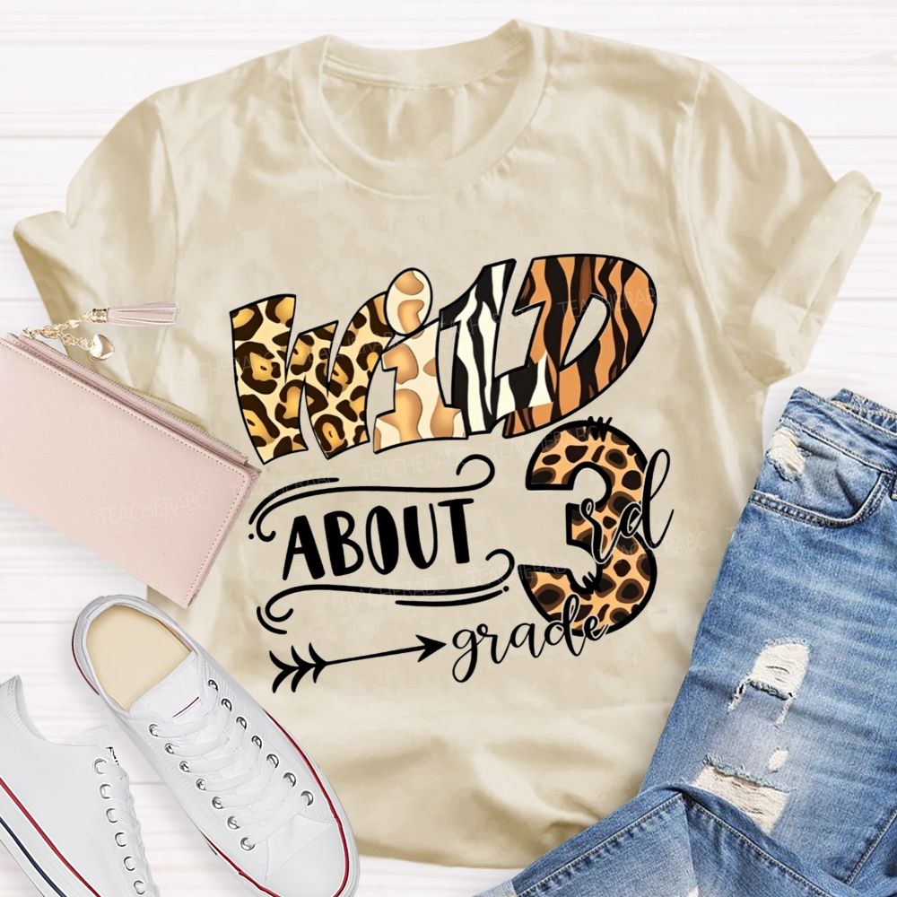 Personalized Grade Wild About 3rd Grade Teacher T-shirt