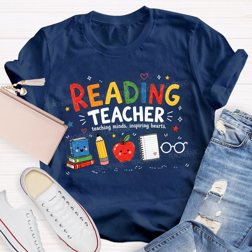 Reading Teacher Teaching Minds Inspiring Hearts Teacher T-shirt