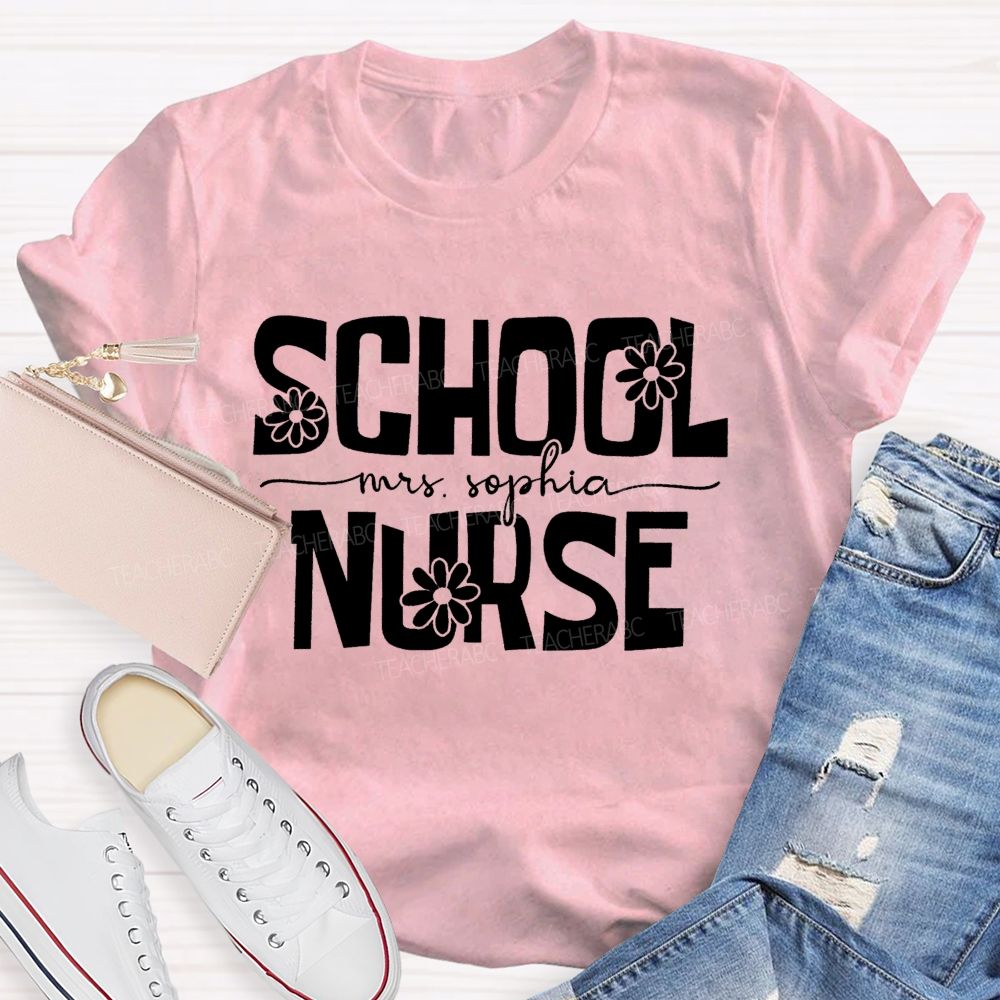 Personalized School Nurse Name Floral Teacher T-Shirt