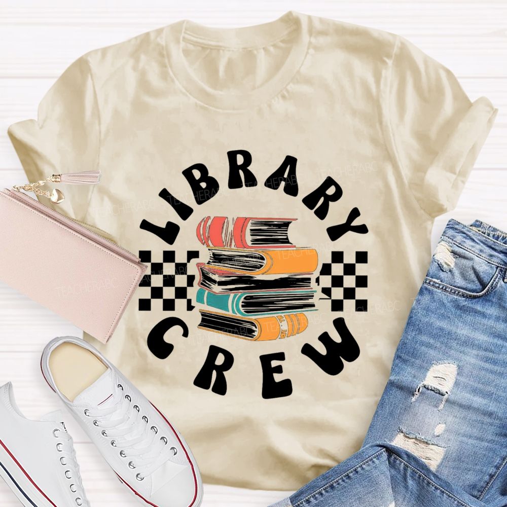 Library Crew Teacher T-Shirt