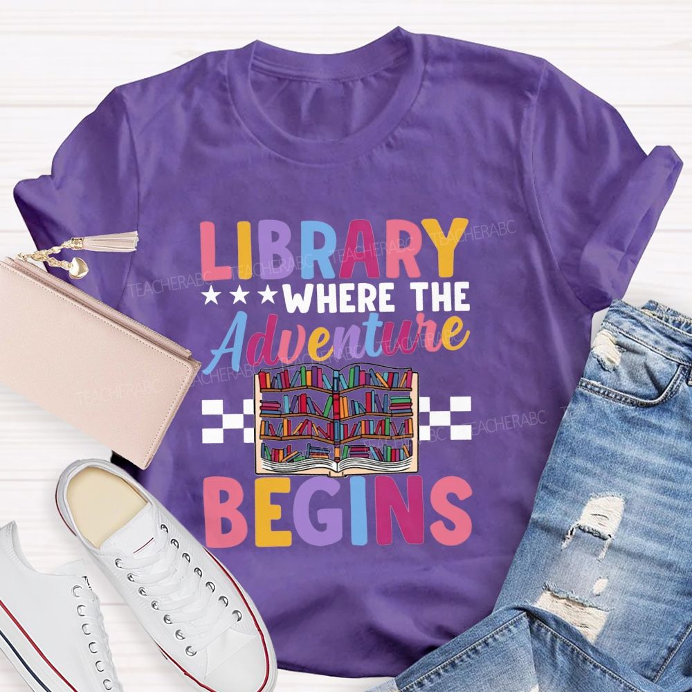 Library Where The Adventure Begins Teacher T-shirt