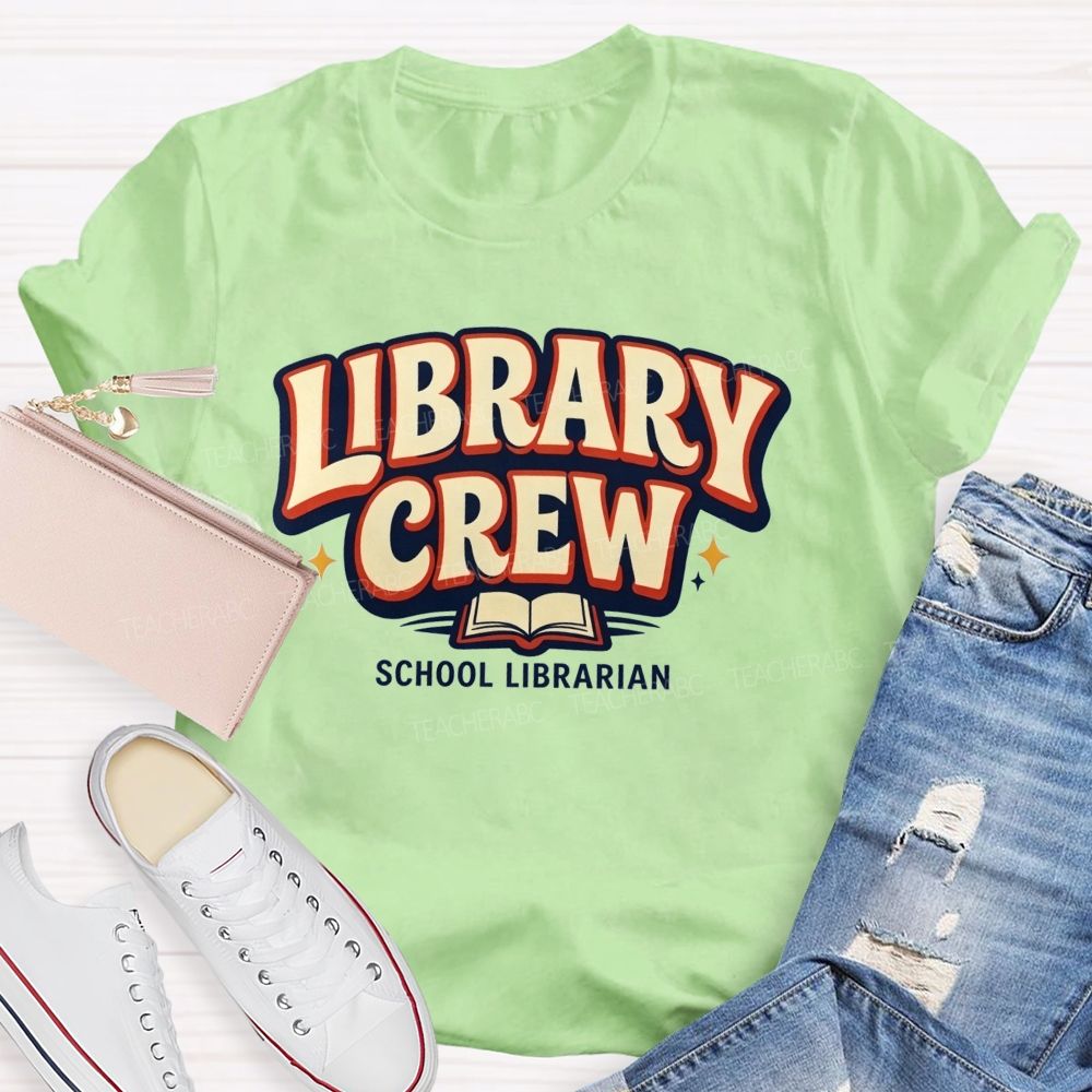 Library Crew And School Librarian Keeping Books And Readers Connected Teacher T-shirt