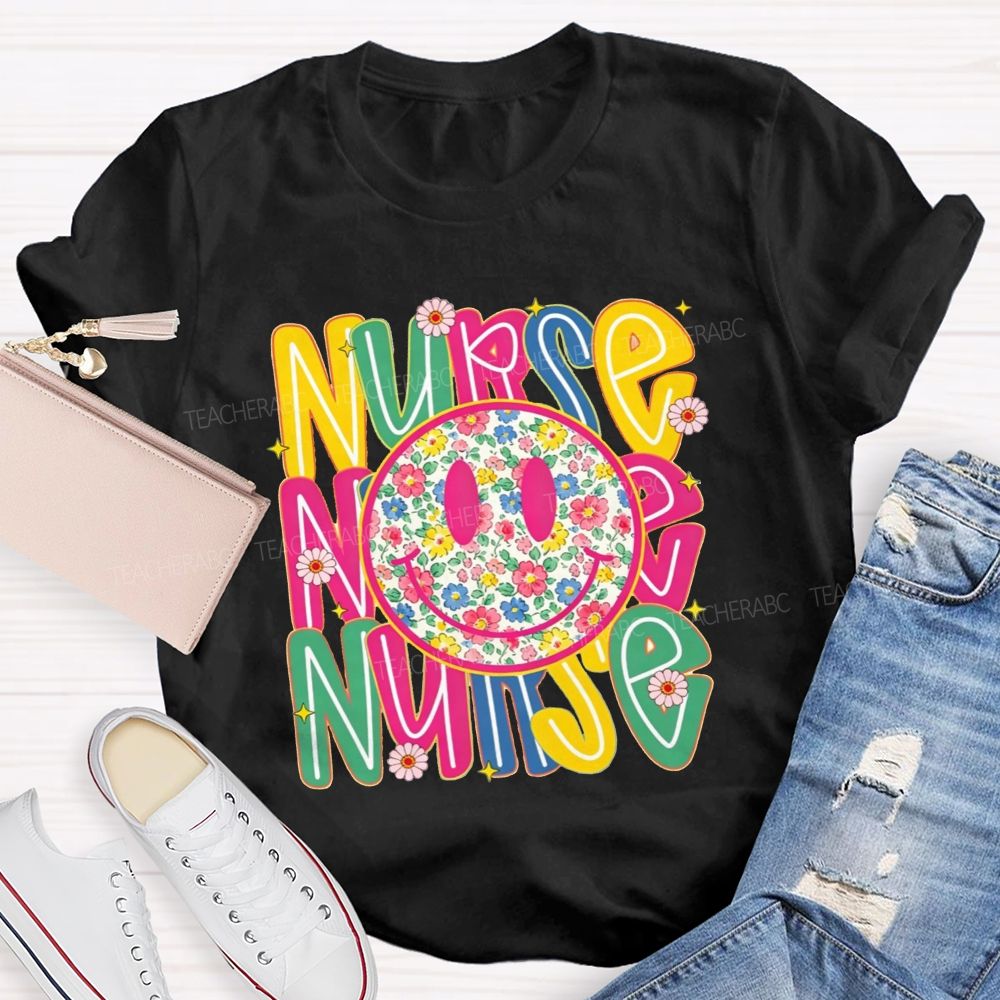 Nurse Life With Happy Floral Vibes T-shirt