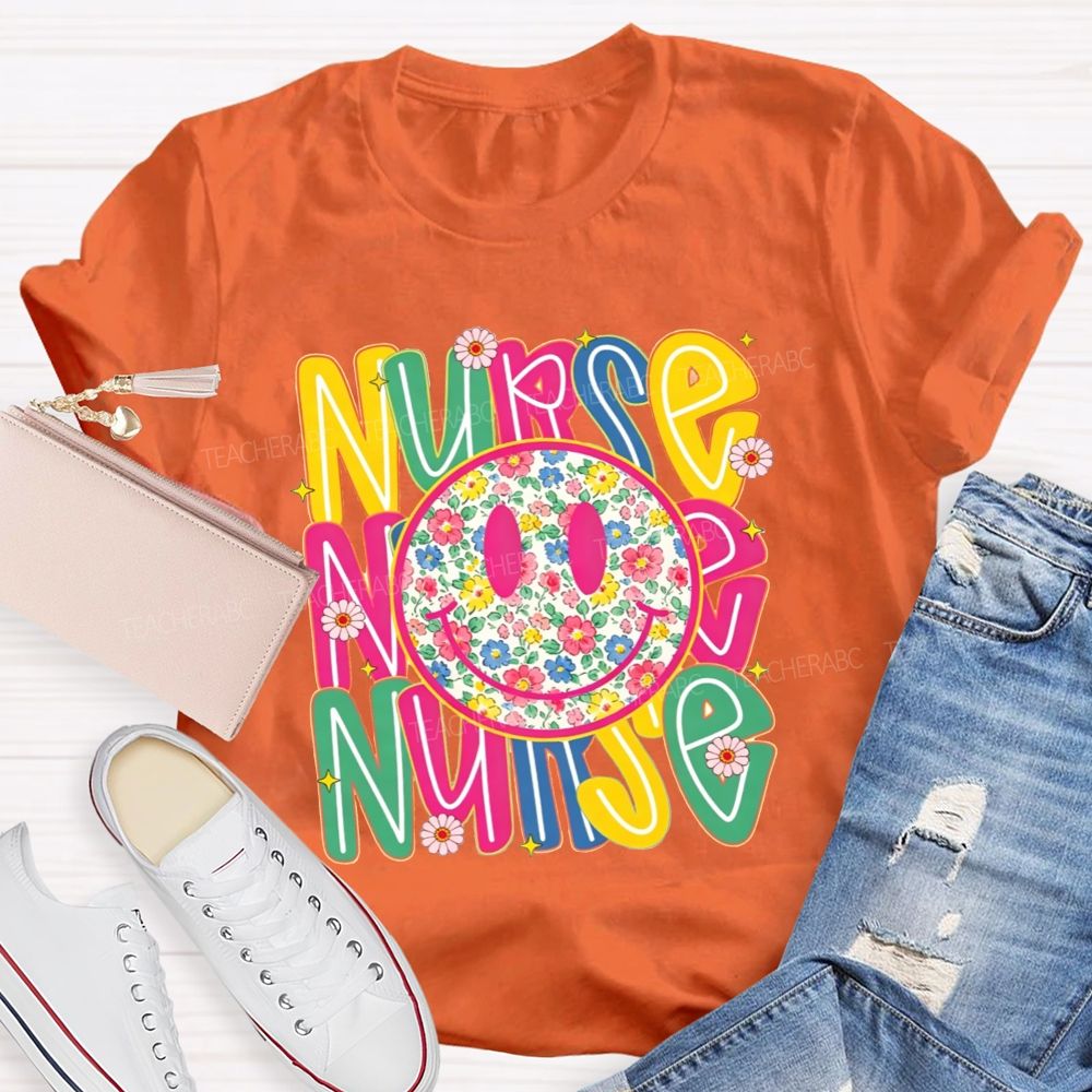 Nurse Life With Happy Floral Vibes T-shirt