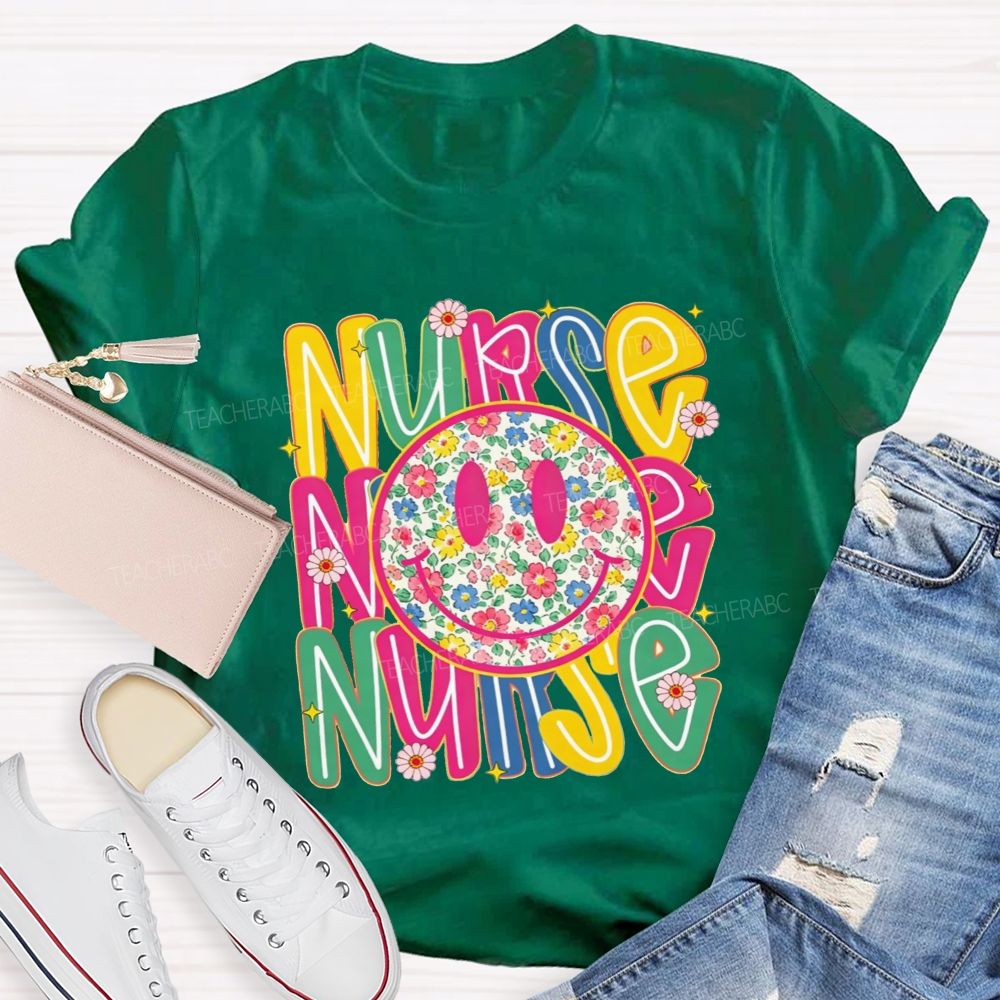 Nurse Life With Happy Floral Vibes T-shirt
