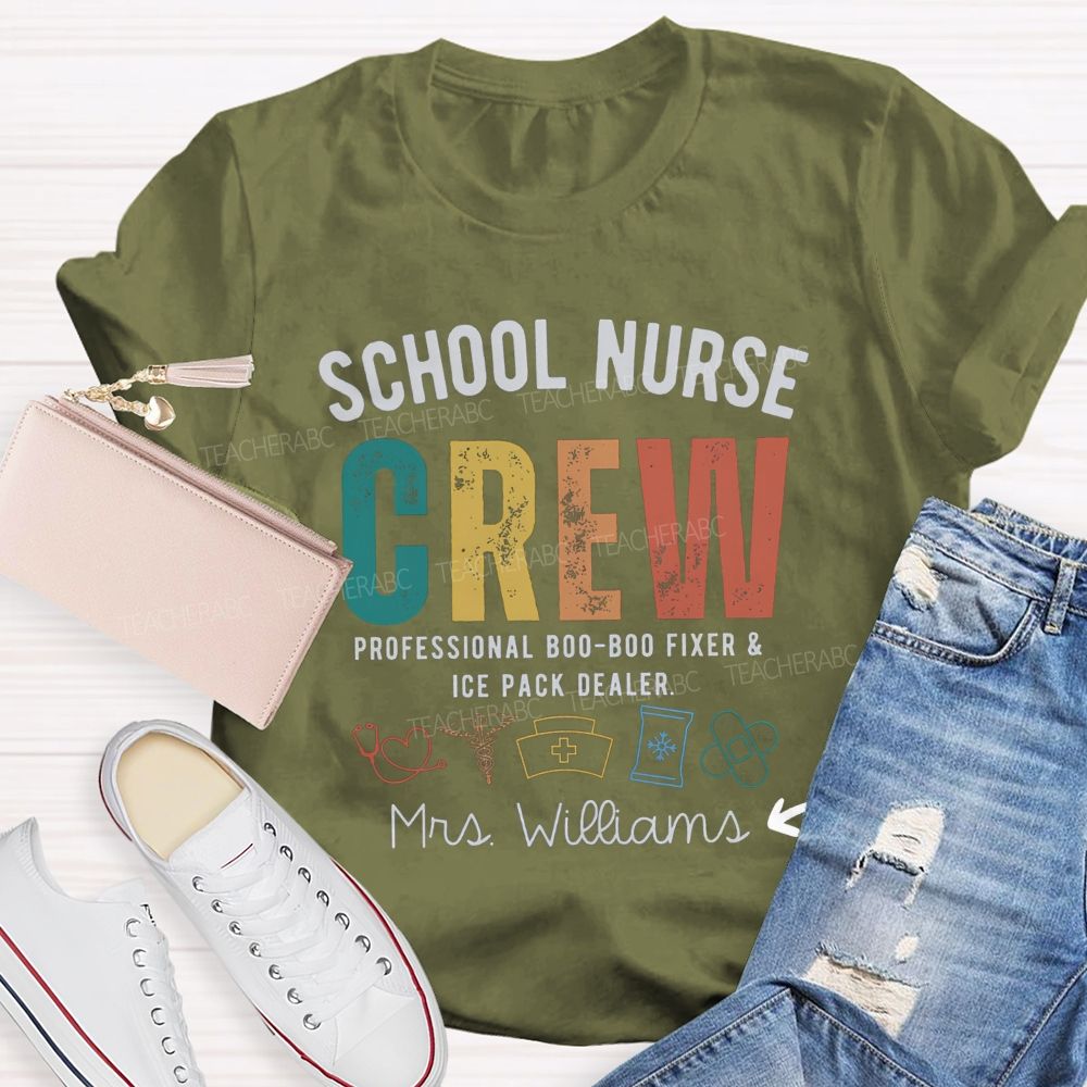 Personalized Name School Nurse Crew Professional Boo-Boo Fixer And Ice Pack Dealer T-shirt