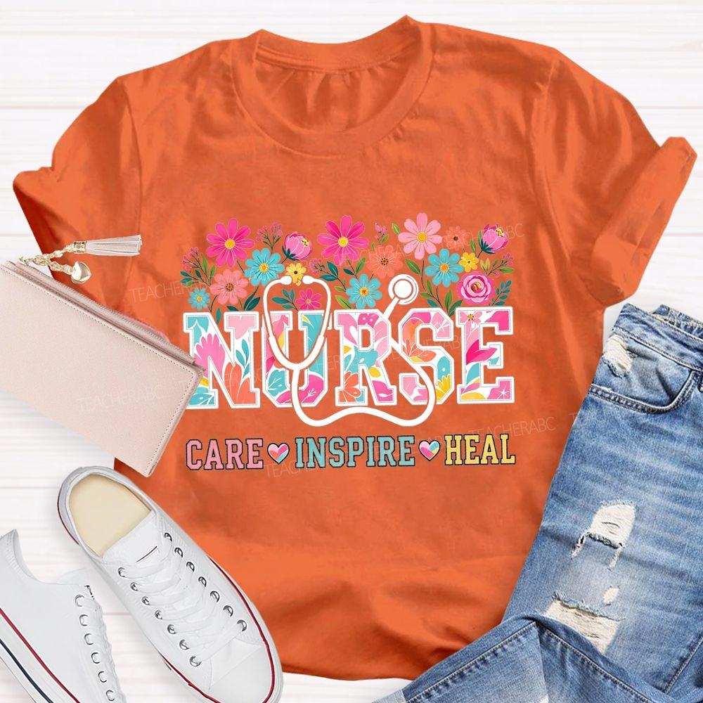 Nurse Care Inspire Heal Stethoscope Wildflower T-shirt