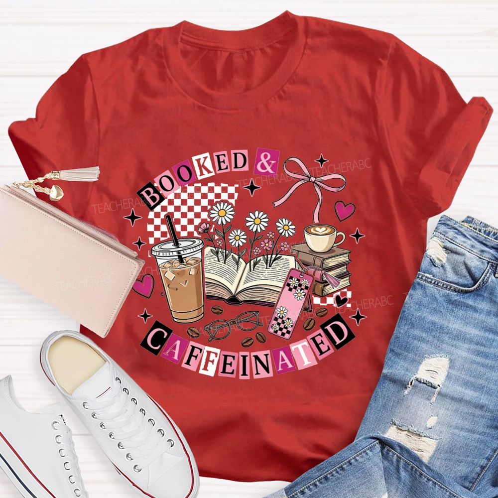 Booked And Caffeinated Book Lover Coffee Checkered Bow Teacher T-shirt