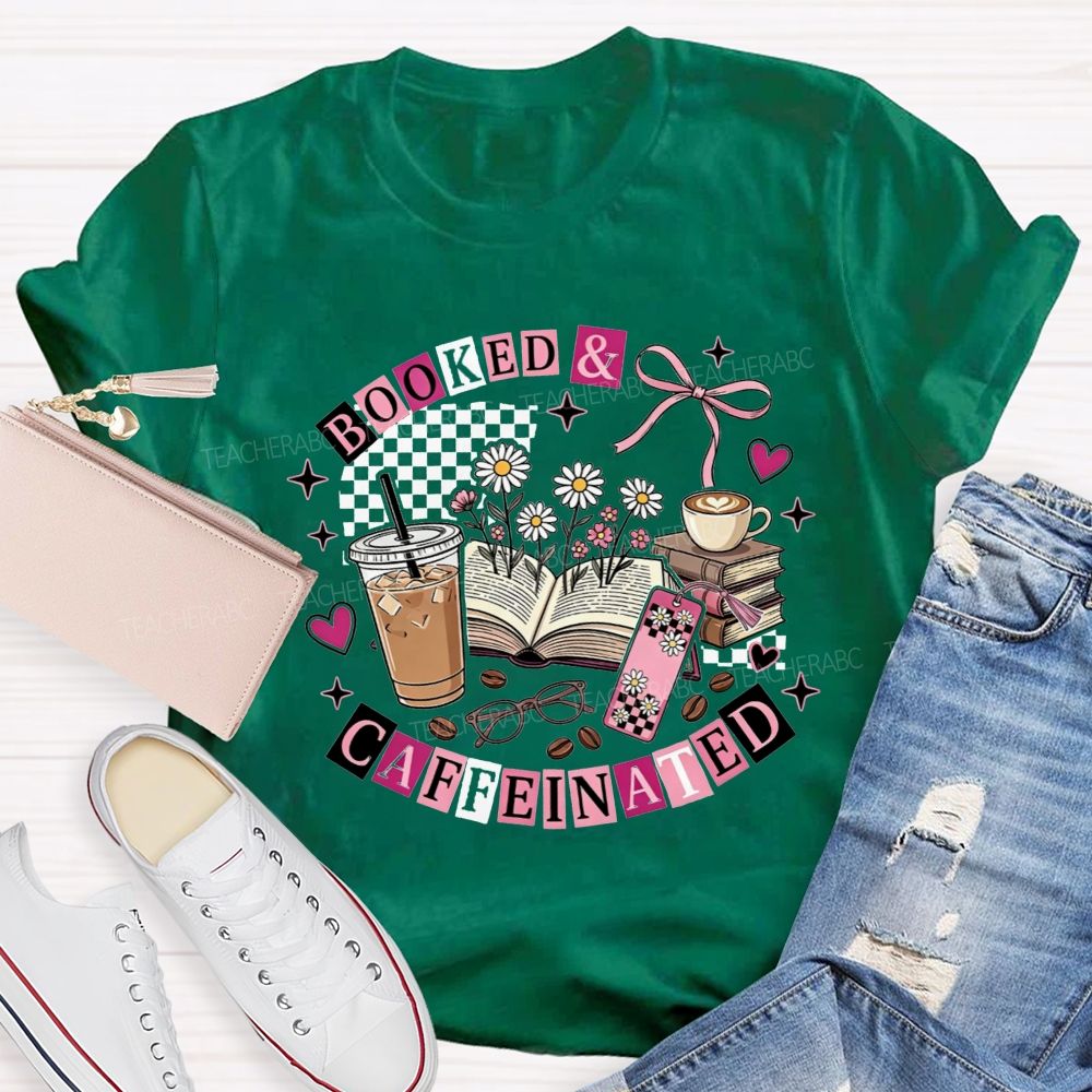 Booked And Caffeinated Book Lover Coffee Checkered Bow Teacher T-shirt