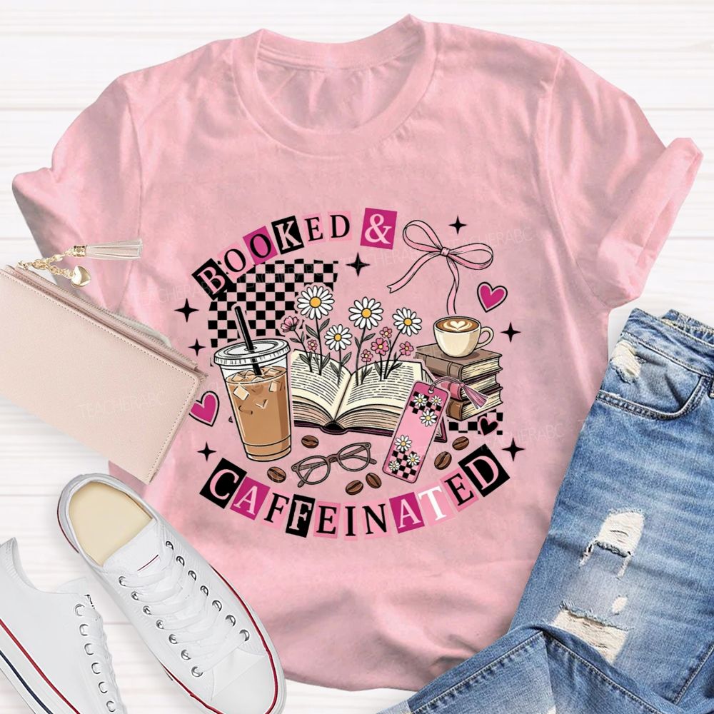 Booked And Caffeinated Book Lover Coffee Checkered Bow Teacher T-shirt