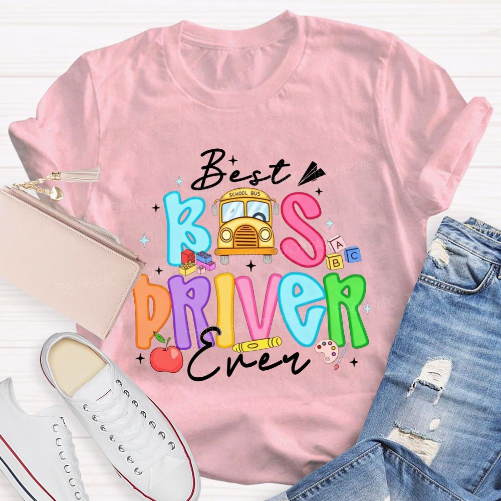 Best Bus Driver Ever Colorful Bubble Letter School Bus Apple T-shirt
