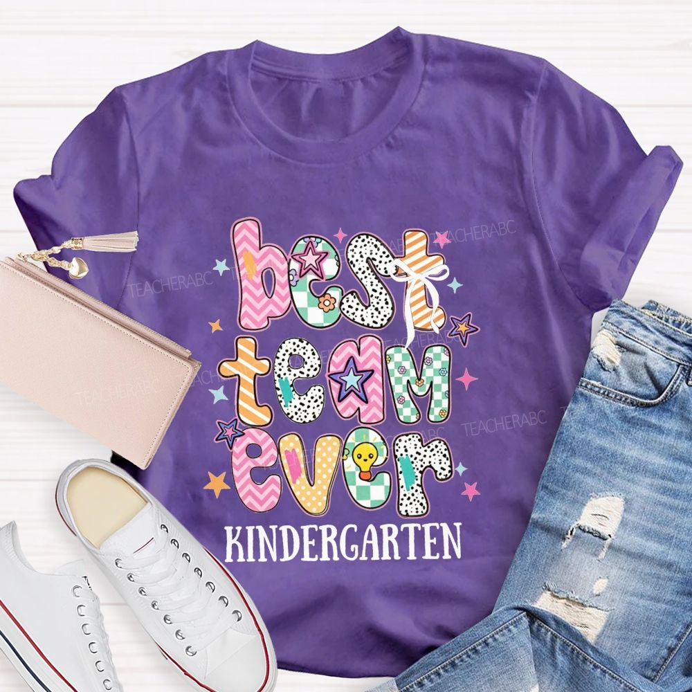 Personalized Grade Best Team Ever Kindergarten Patchwork Pattern Bubble Letter Teacher T-shirt
