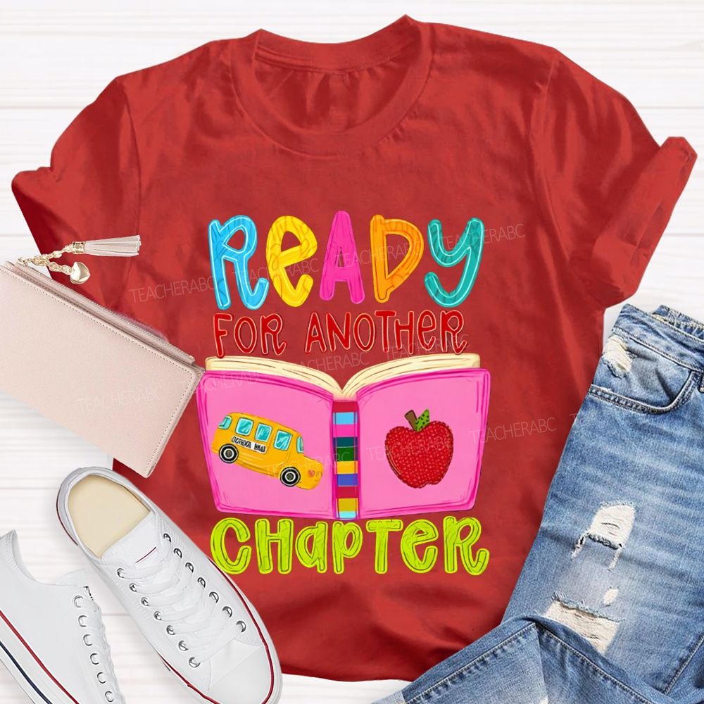 Ready For Another Chapter Book Apple Back To School Teacher T-Shirt