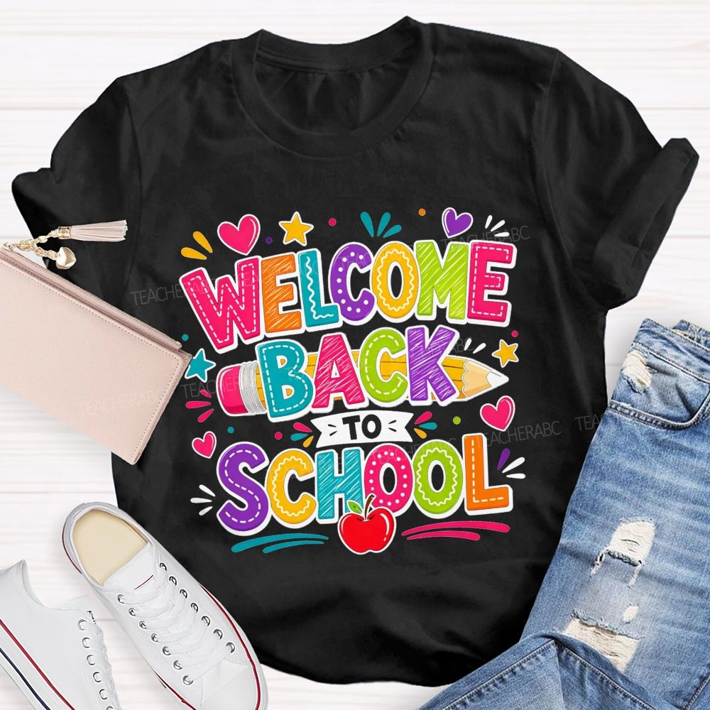 Welcome Back To School And Colorful Doodle Teacher T-shirt