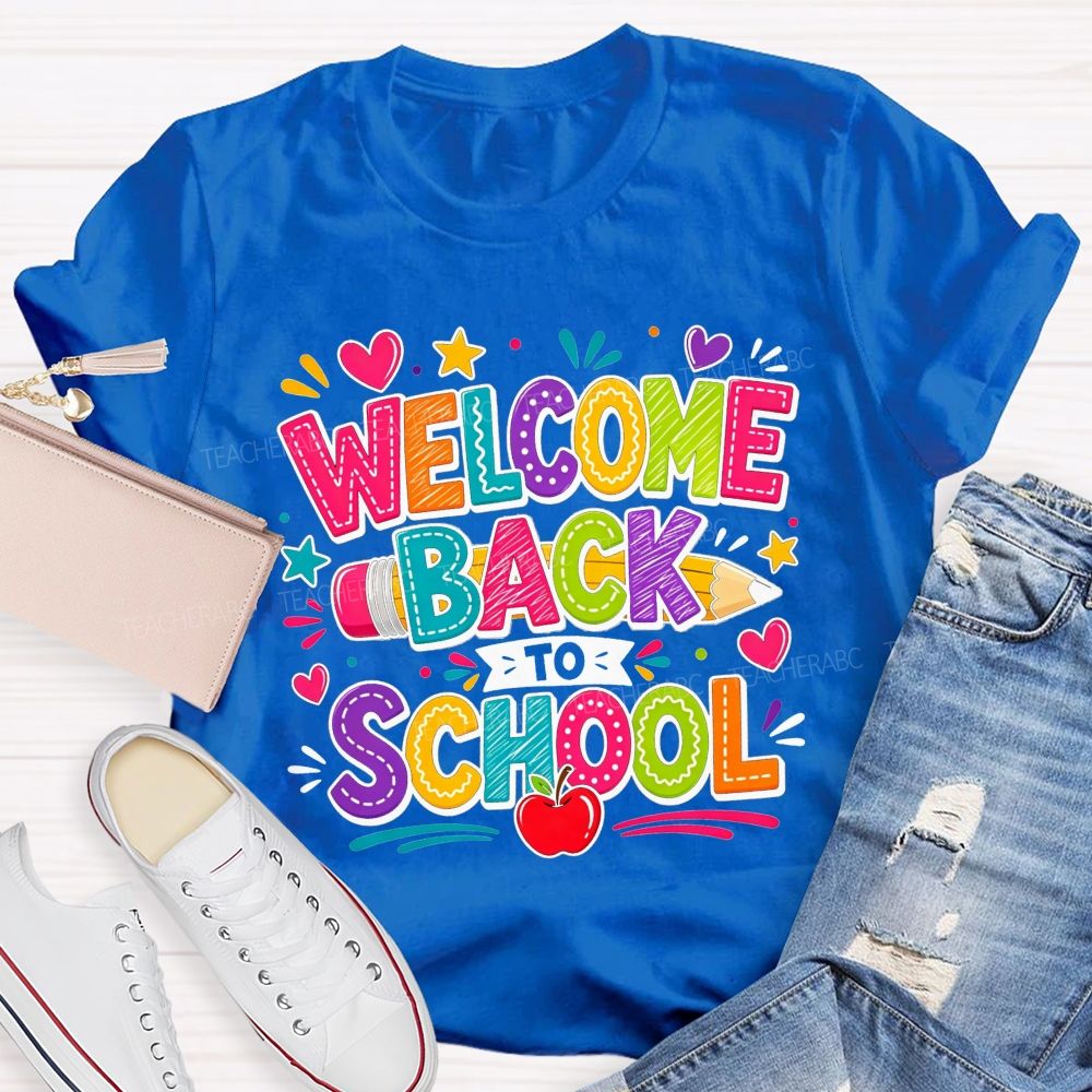 Welcome Back To School And Colorful Doodle Teacher T-shirt