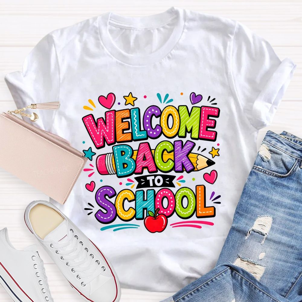 Welcome Back To School And Colorful Doodle Teacher T-shirt