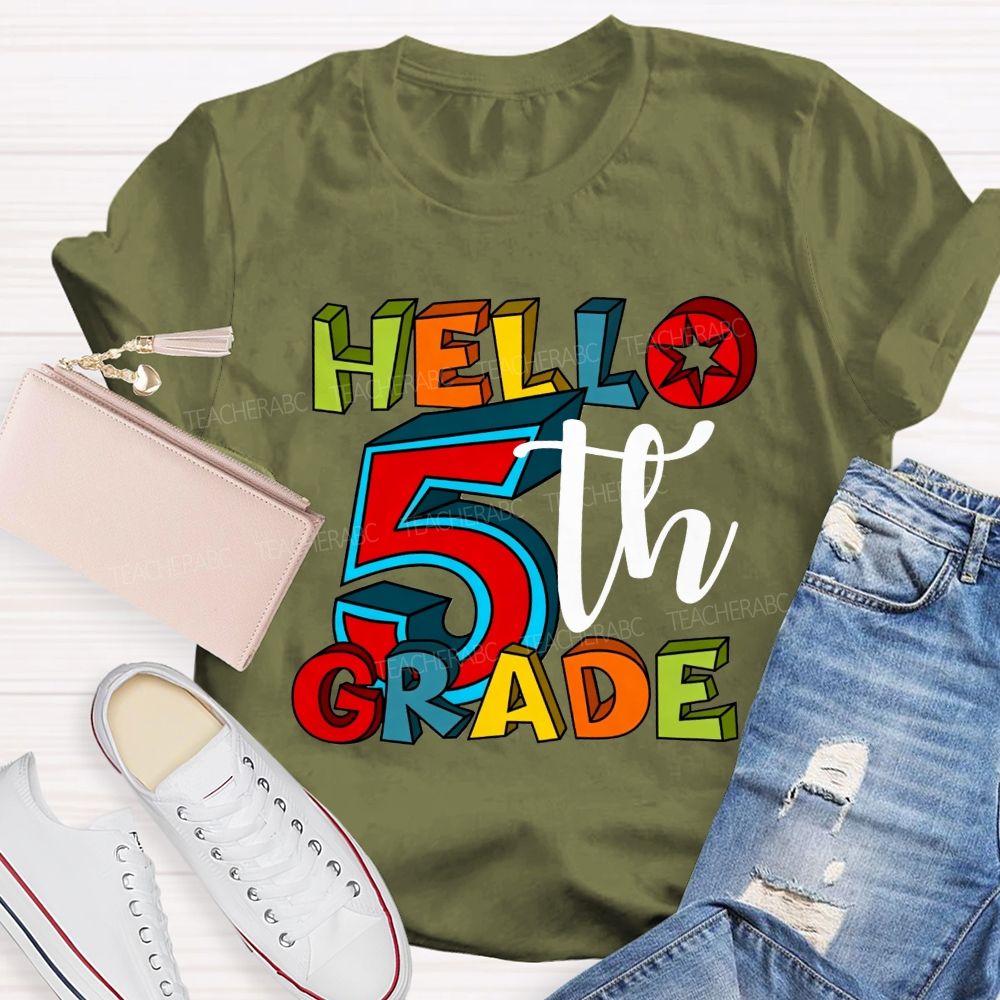 Personalized Grade Hello 5th Grade Colorful Colorful Letter Teacher T-shirt