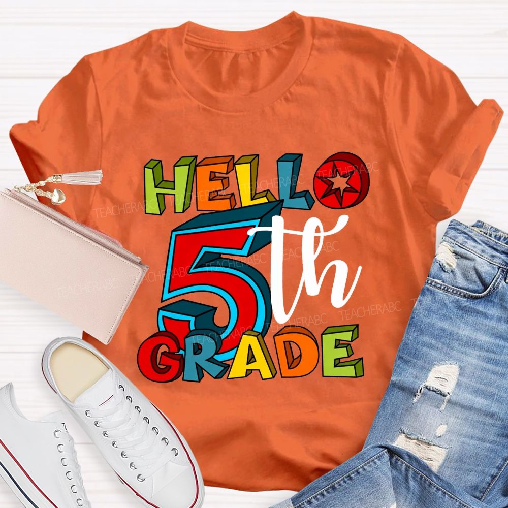 Personalized Grade Hello 5th Grade Colorful Colorful Letter Teacher T-shirt