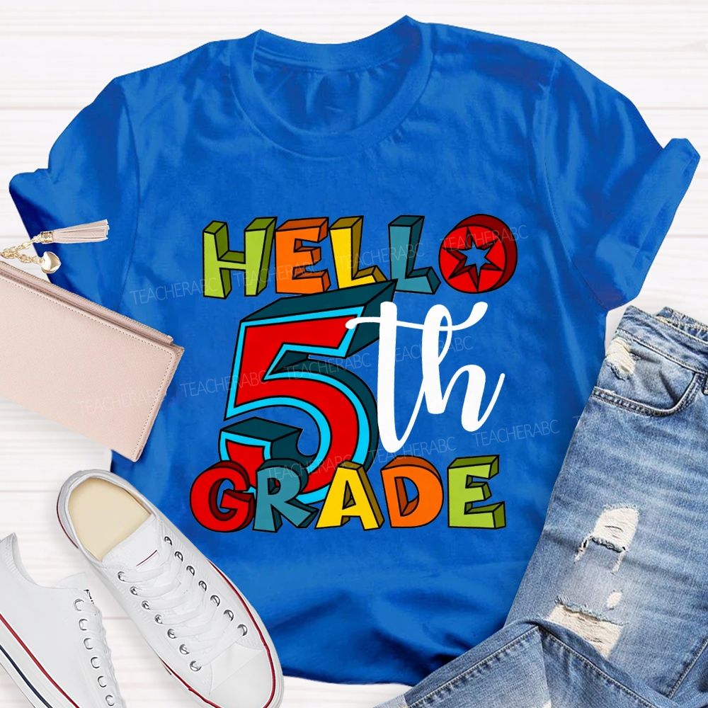 Personalized Grade Hello 5th Grade Colorful Colorful Letter Teacher T-shirt