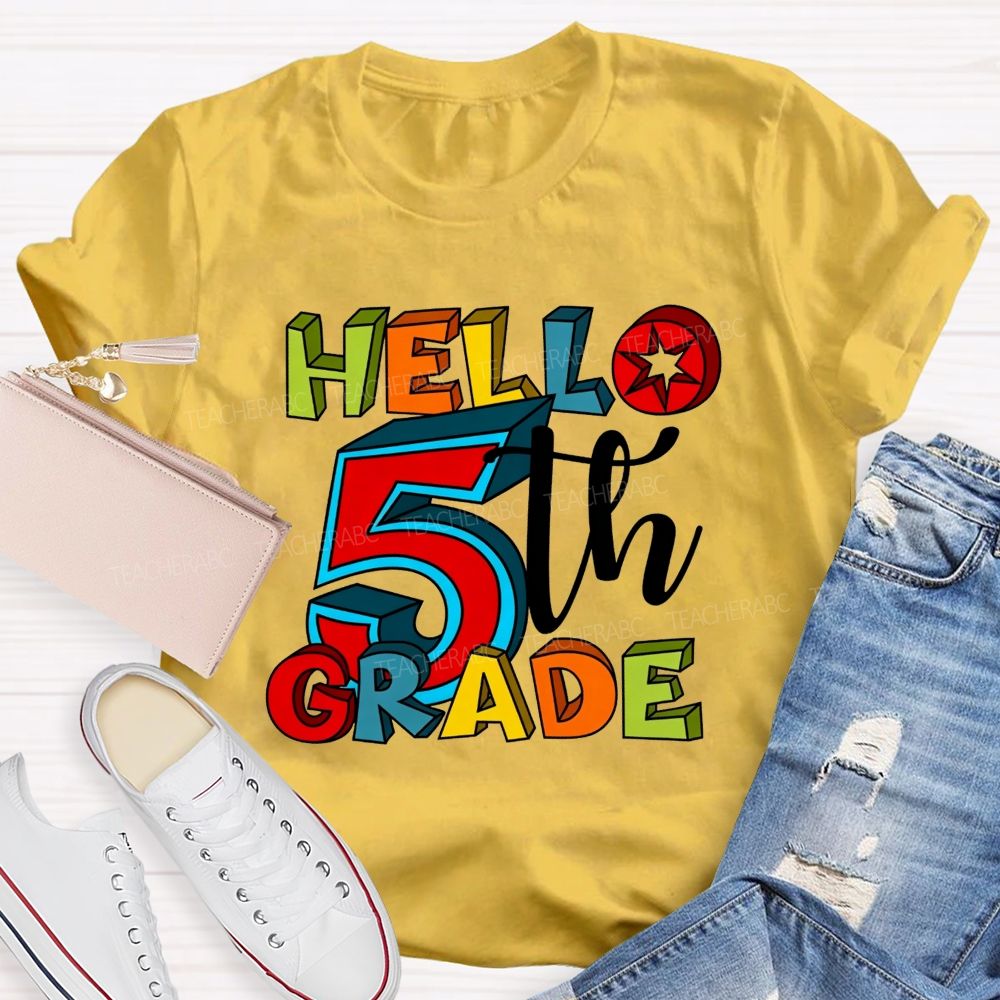 Personalized Grade Hello 5th Grade Colorful Colorful Letter Teacher T-shirt