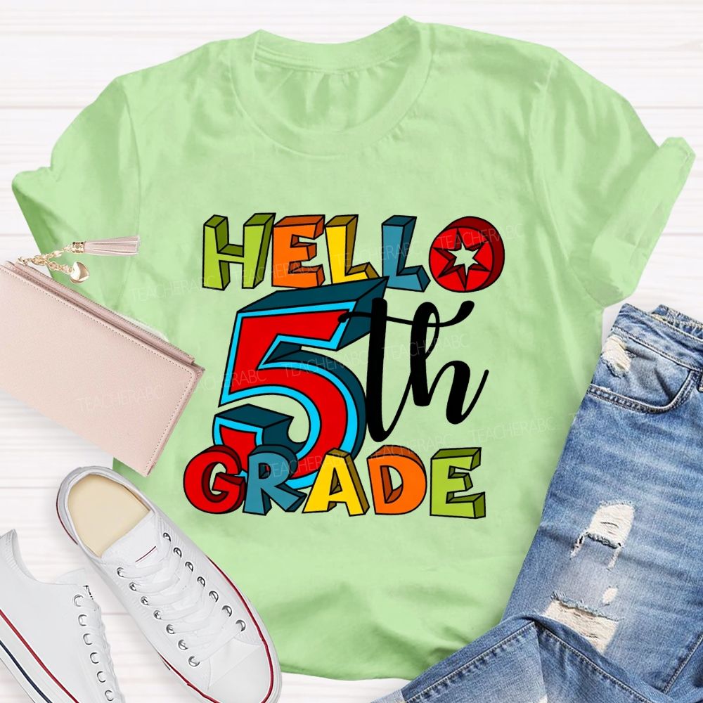 Personalized Grade Hello 5th Grade Colorful Colorful Letter Teacher T-shirt
