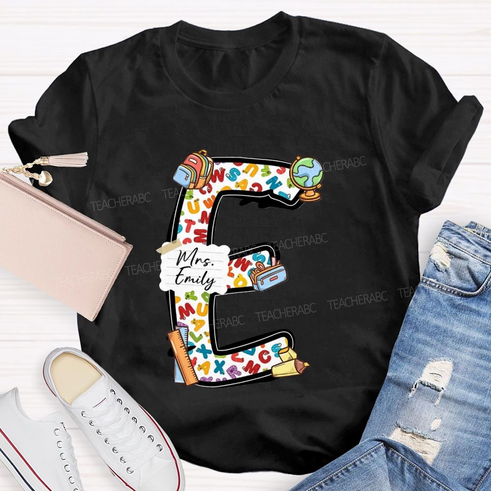 Personalized Name Teacher Initial Letter E School Backpack Globe Ruler Teacher T-shirt