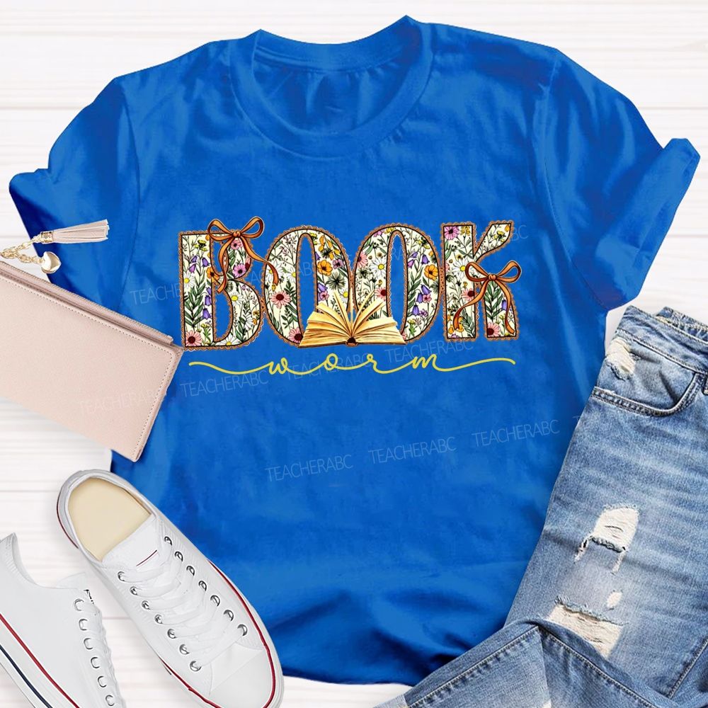 Book Worm Floral Letter Bow Book Lover Teacher T-shirt